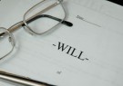 MAKING A LAST WILL AND TESTAMENT – WHAT DO YOU NEED TO KNOW?